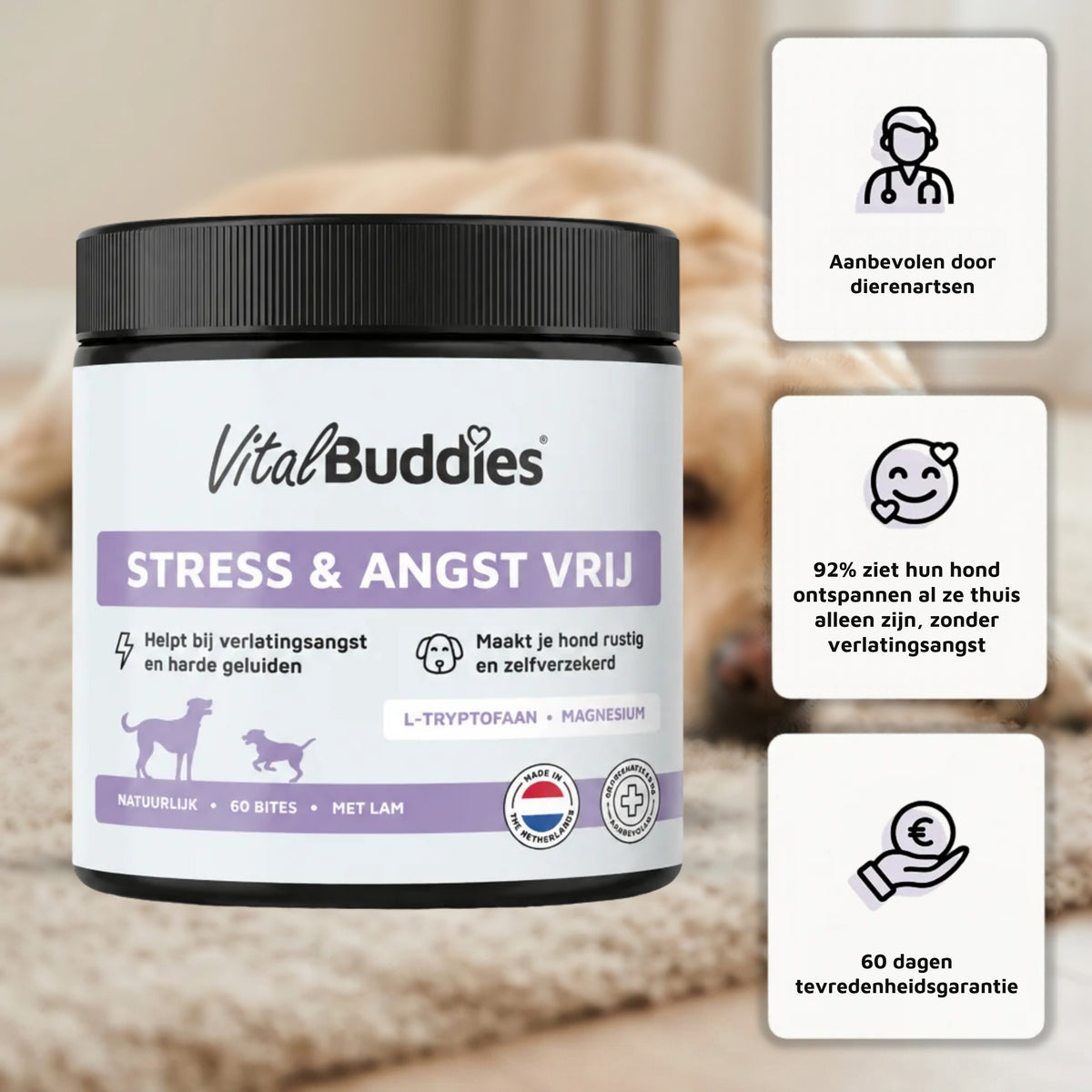 Stress & Angst Vrij met drie voordelen: aanbevolen door dierenartsen, 92% ziet hun hond ontspannen alleen thuis, 60 dagen tevredenheidsgarantie